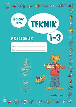 Boken om teknik 1-3 Arbetsbok | 2:a upplagan