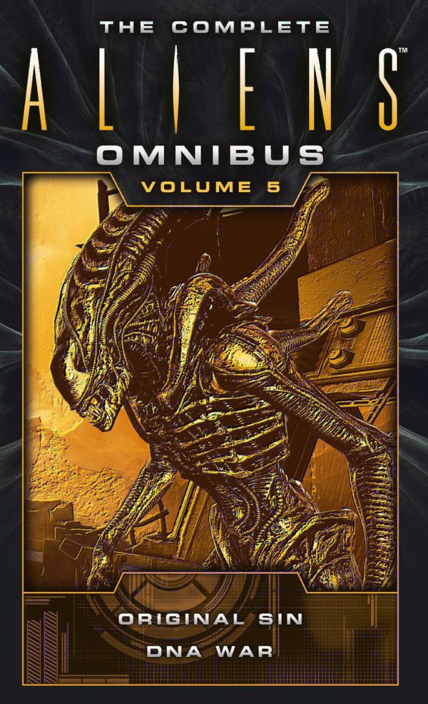 The Complete Aliens Omnibus: Volume Five (Original Sin, DNA War) | 0:e upplagan