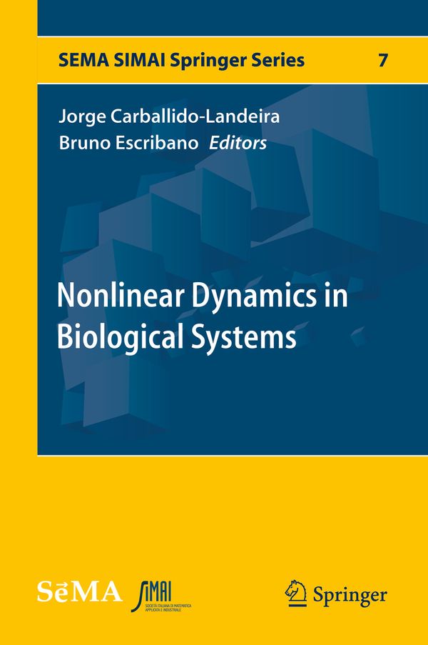 Nonlinear Dynamics in Biological Systems | 1:a upplagan