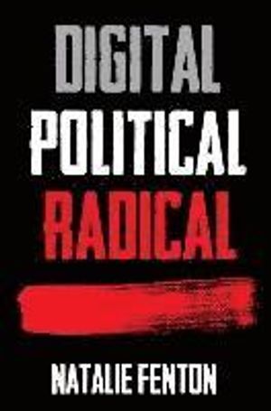 Digital, Political, Radical | 1:a upplagan