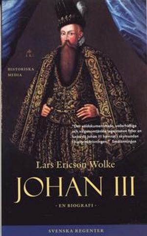 Johan III : en biografi | 1:a upplagan