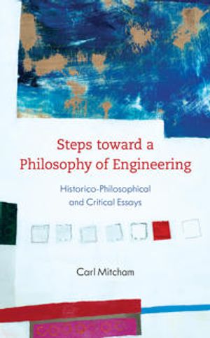 Steps toward a Philosophy of Engineering