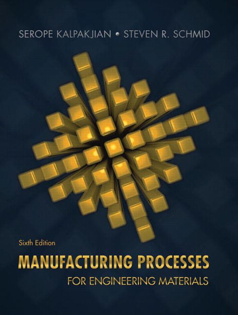 Manufacturing Processes for Engineering Materials | 6:e upplagan