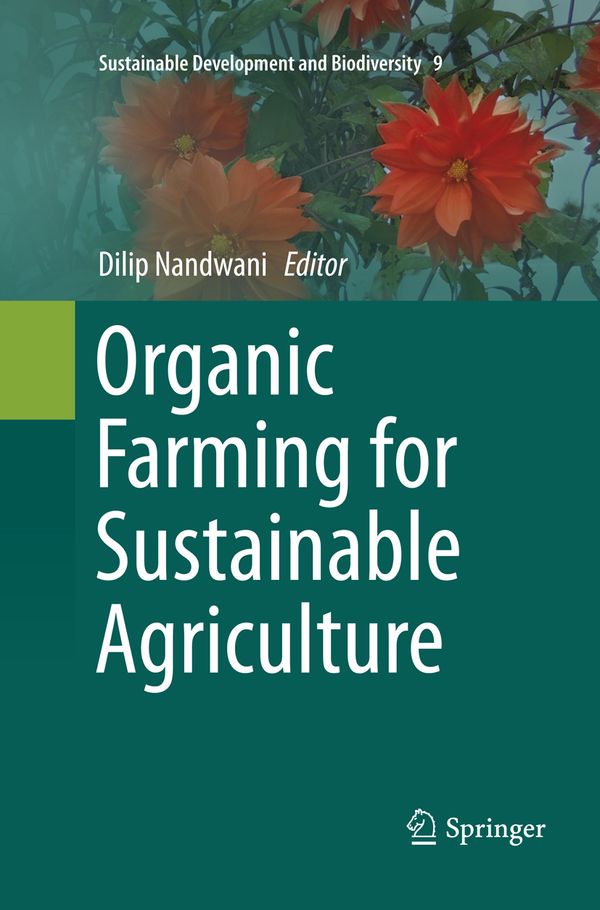 Organic Farming for Sustainable Agriculture | 1:a upplagan