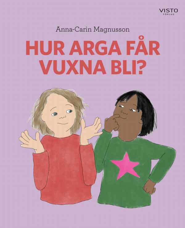Hur arga får vuxna bli? | 0:e upplagan