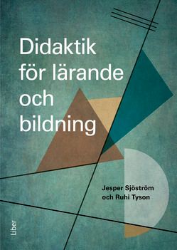 Didaktik för lärande och bildning | 1:a upplagan