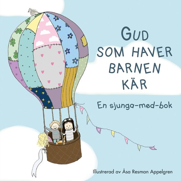 Gud som haver barnen kär | 0:e upplagan