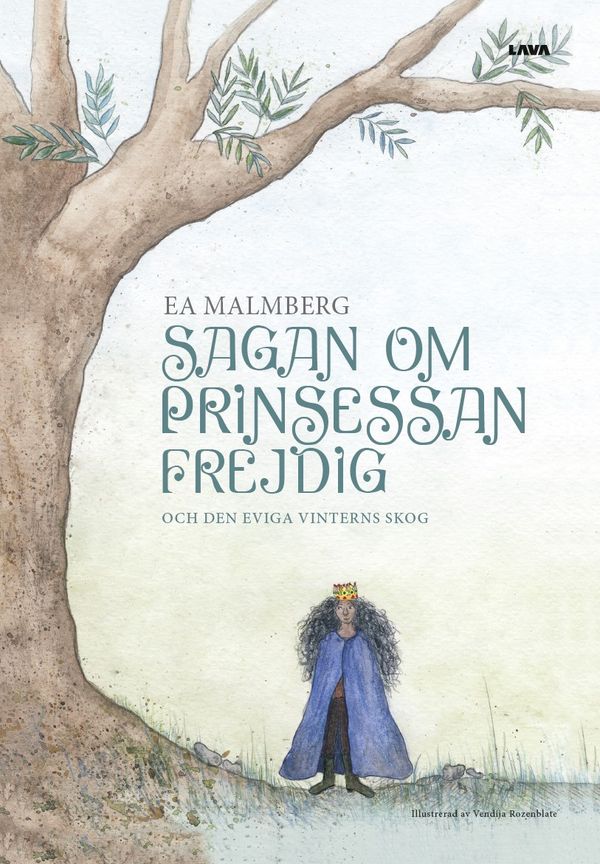 Sagan om Prinsessan Frejdig | 0:e upplagan
