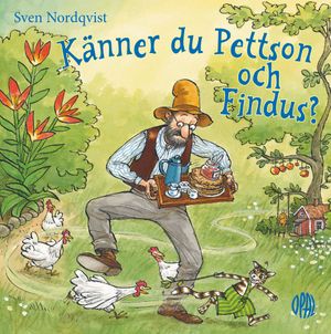 Känner du Pettson och Findus?