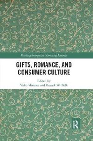 Gifts, Romance, and Consumer Culture | 1:a upplagan