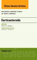 Corticosteroids, an issue of rheumatic disease clinics of north america | 0:e upplagan
