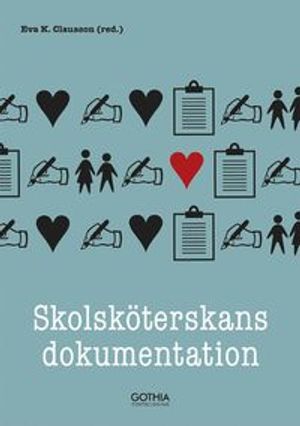 Skolsköterskans dokumentation | 1:a upplagan