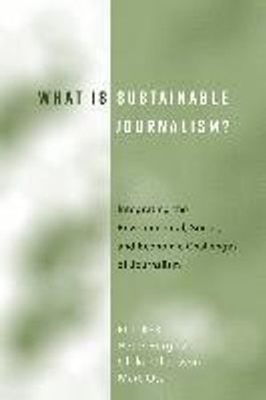 What Is Sustainable Journalism?