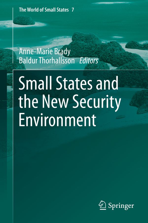 Small States and the New Security Environment | 1:a upplagan
