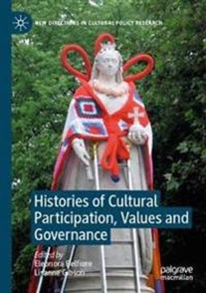 Histories of Cultural Participation, Values and Governance | 1:a upplagan