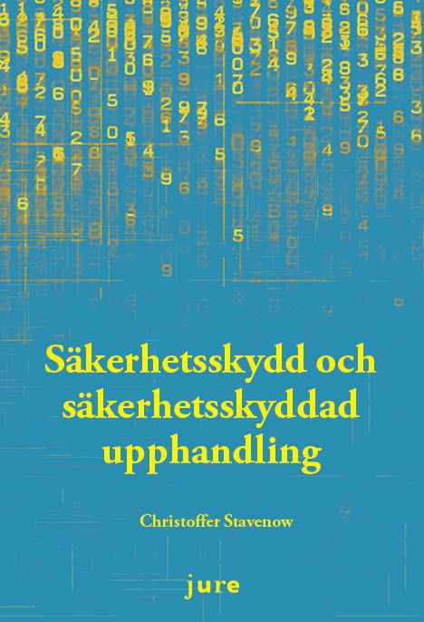 Säkerhetsskydd och säkerhetsskyddad upphandling | 1:a upplagan