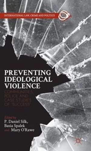 Preventing Ideological Violence