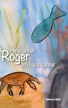 Minikrabban Roger och hans vänner | 0:e upplagan