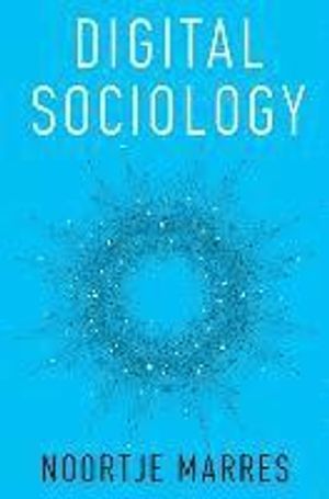 Digital Sociology: The Reinvention of Social Research | 1:a upplagan