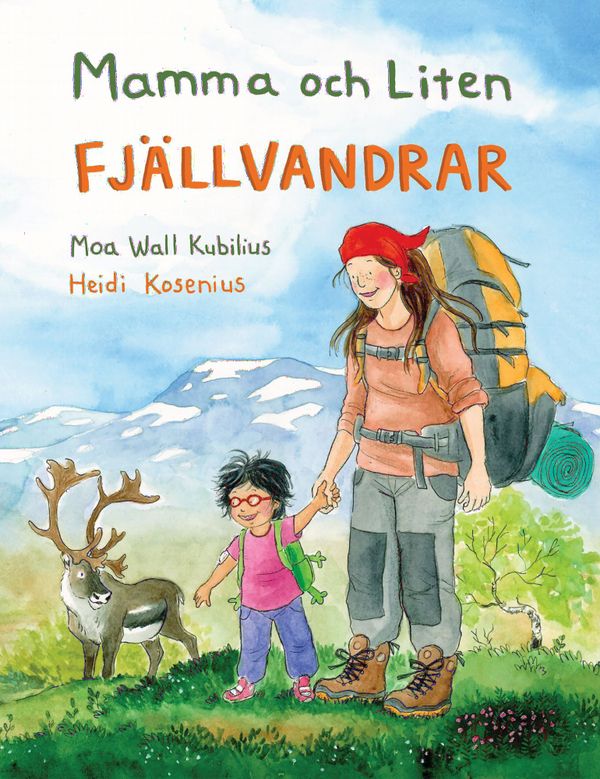 Mamma och Liten fjällvandrar | 1:a upplagan