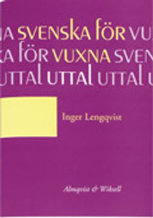 Svenska för vuxna Uttal inkl cd | 1:a upplagan