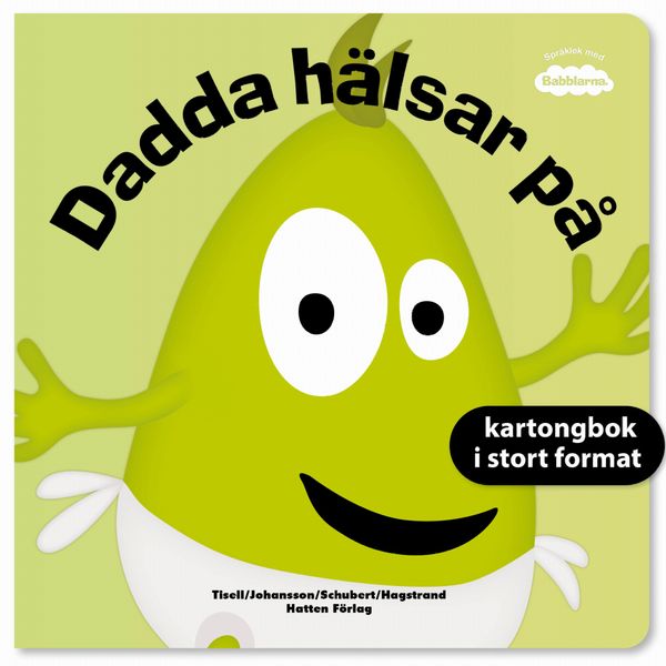 Dadda hälsar på, stor kartongbok | 1:a upplagan