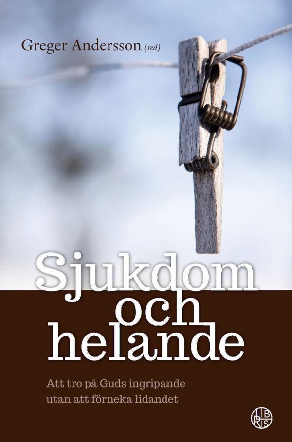 Sjukdom och helande | 0:e upplagan