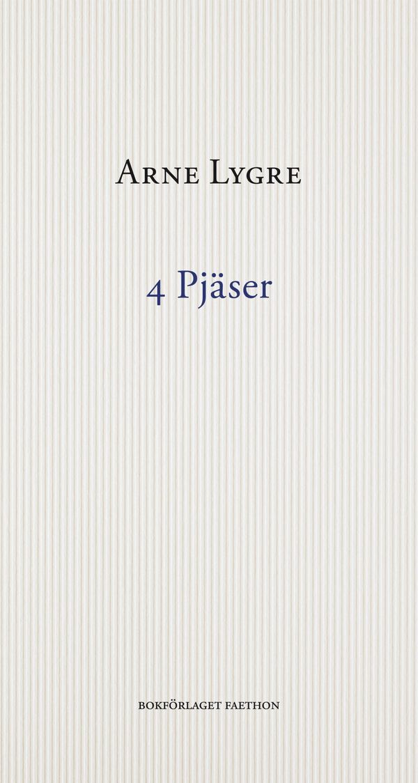 4 pjäser | 0:e upplagan