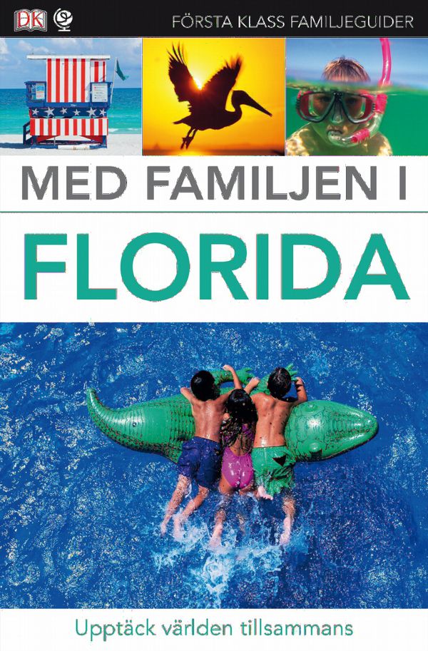Med familjen i Florida | 0:e upplagan