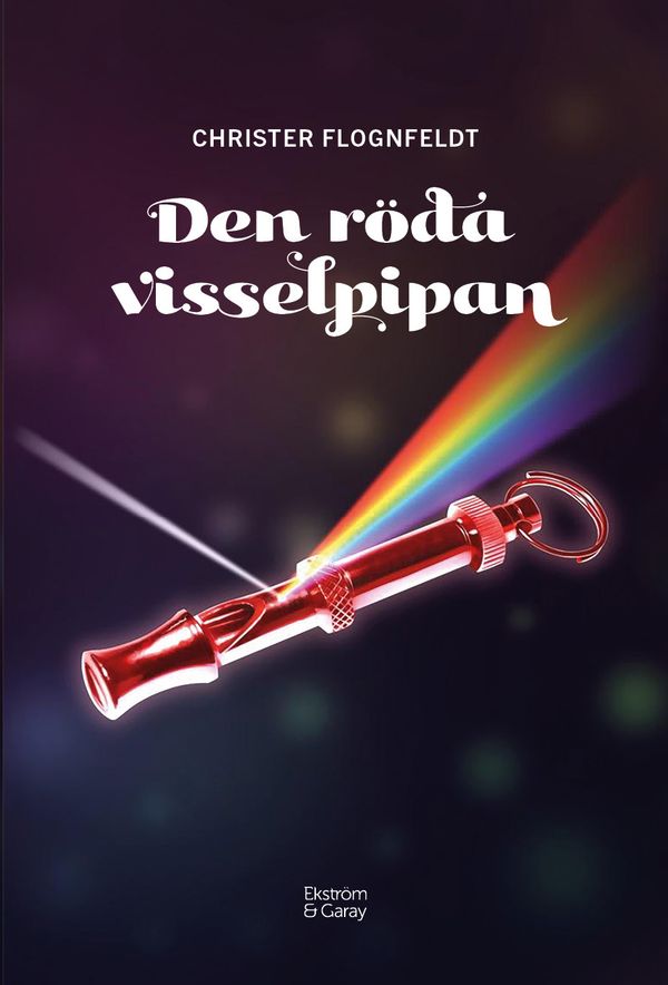 Den röda visselpipan | 1:a upplagan