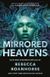 Mirrored Heavens: Volume 3