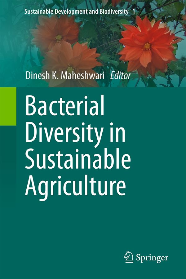 Bacterial Diversity in Sustainable Agriculture | 1:a upplagan