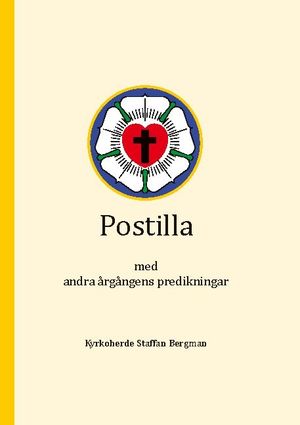 Postilla : med andra årgångens predikningar | 1:a upplagan