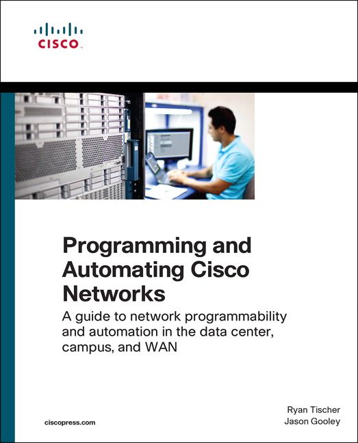 Programming and Automating Cisco Networks | 0:e upplagan