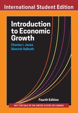 Introduction to Economic Growth | 4:e upplagan