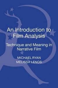 An Introduction To Film Analysis