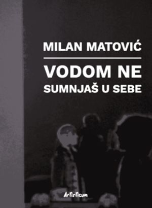 Vodom ne sumnjas u sebe