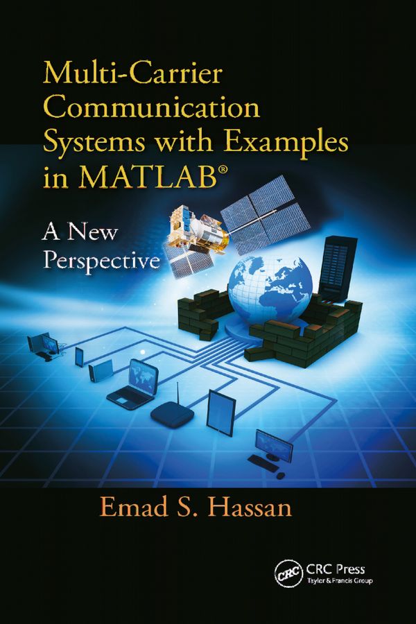 Multi-Carrier Communication Systems with Examples in MATLAB® | 1:a upplagan