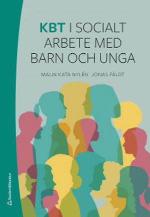 KBT i socialt arbete med barn och unga | 1:a upplagan