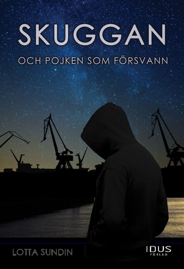 Skuggan och pojken som försvann | 1:a upplagan