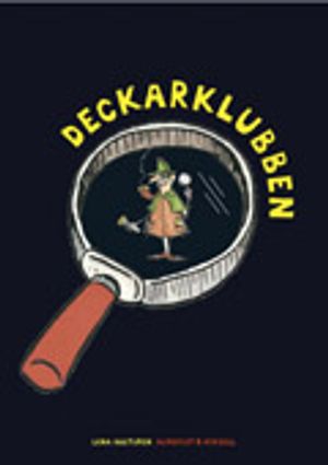 Klubben, Deckarklubben | 1:a upplagan