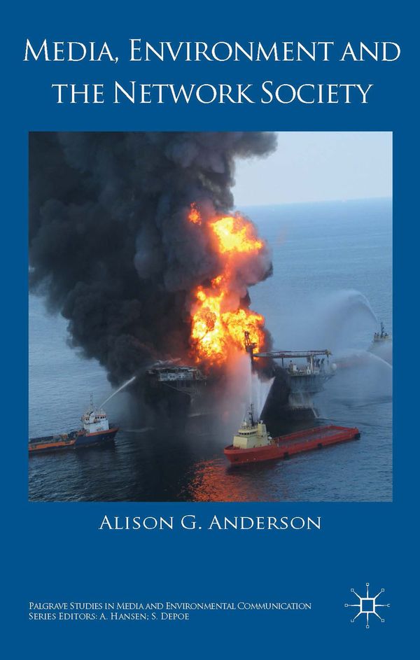 Media, Environment and the Network Society | 1:a upplagan