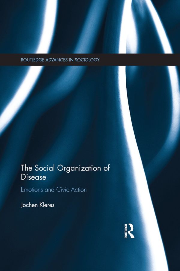 The Social Organization of Disease | 1:a upplagan