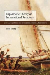 Diplomatic Theory of International Relations | 0:e upplagan
