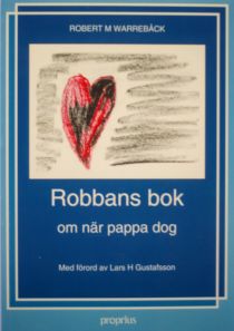 Robbans Bok om När Pappa Dog