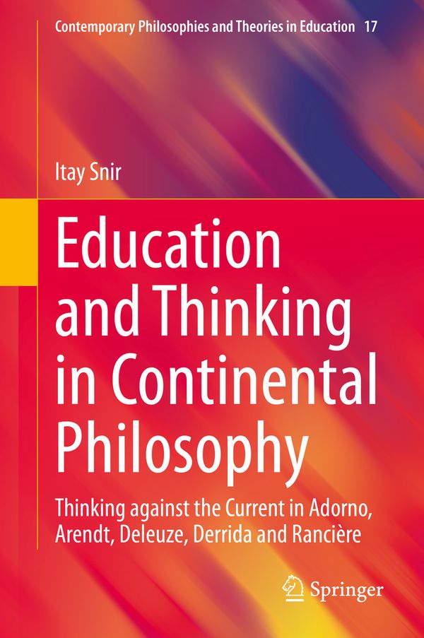 Education and Thinking in Continental Philosophy | 1:a upplagan