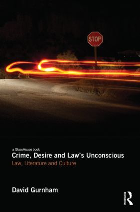 Crime, Desire and Law's Unconscious | 1:a upplagan