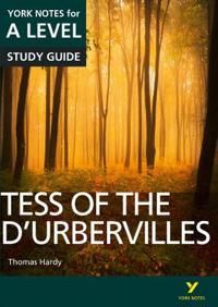 Tess of the D’Urbervilles: York Notes for A-level | 0:e upplagan