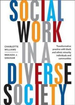 Social work in a diverse society - transformative practice with black and m