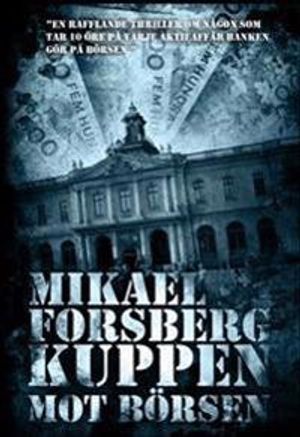 Kuppen mot Börsen | 1:a upplagan